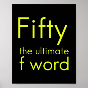 Vijftig is mijn ultieme woord grappige 50ste verja poster