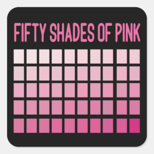 Vijftig schaduwen roze vierkante sticker
