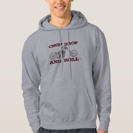 vik sketch n8 chop, CHOP DROP EN ROLL, DAWG... Hoodie (Voorkant)