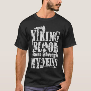 Viking bloed loopt door m'n zwaard t-shirt