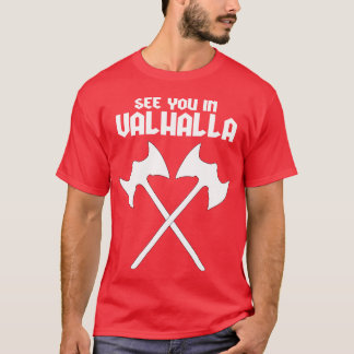 Viking citaat vriend t-shirt