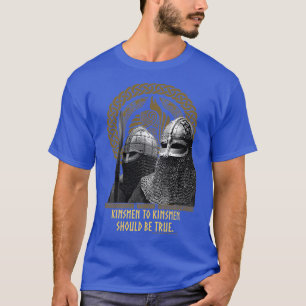Viking Kinsmen naar Kinsmen zou waar moeten zijn T-shirt