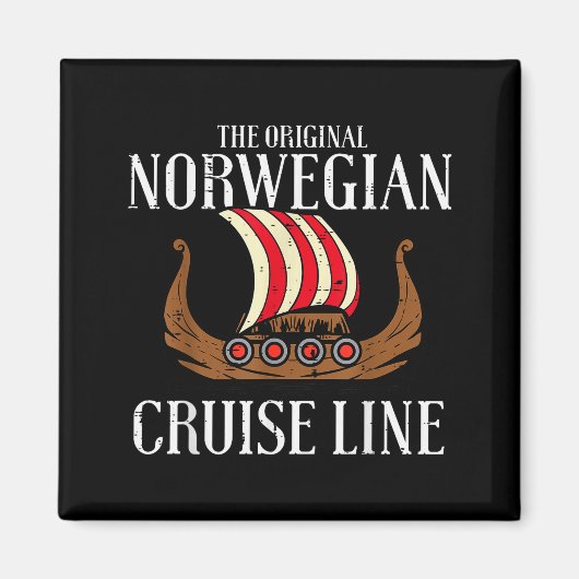 Viking Original Norwegian Cruise Line Funny Men Wo Magneet (Voorkant)