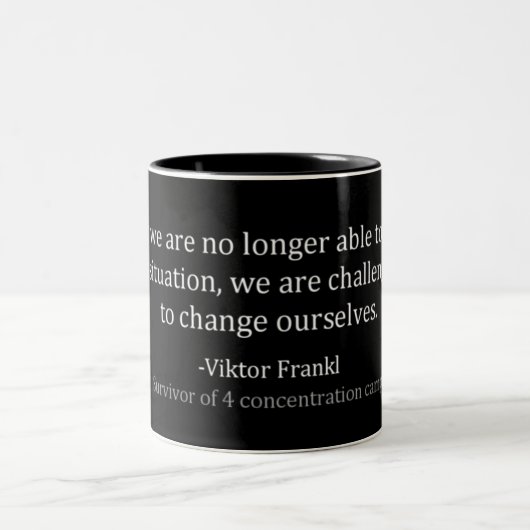 Viktor Frankl - changez-vous tasse (Centre)
