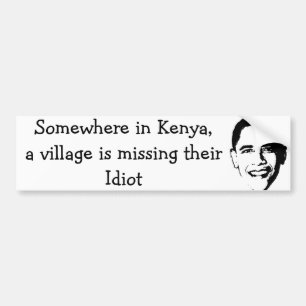 Village Idiot Bumpersticker