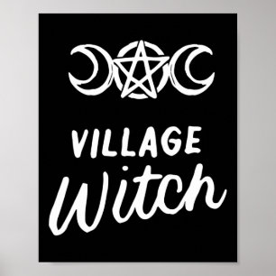 Village Witch Grappig Halloween Wicca Wiccan Witch Poster
