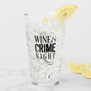 Vin & Criminalité Nuit - crime vrai drôle Verre