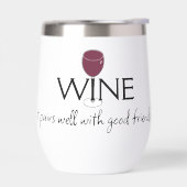 Vin, Il Se Paire Bien Avec De Bons Amis (Gauche)