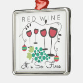 Vin rouge c'est si beau ornement de Noël gourmet (Gauche)