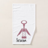 Vin "Screw It" Ouvert cuisine Serviette à main (Serviette à main)