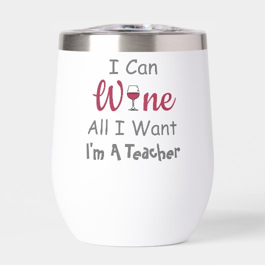 Vin Tout ce que je veux Enseignant (Avant)