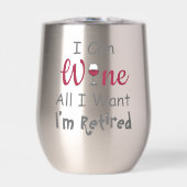 Vin Tout Ce Que Je Veux Retraite (Avant)