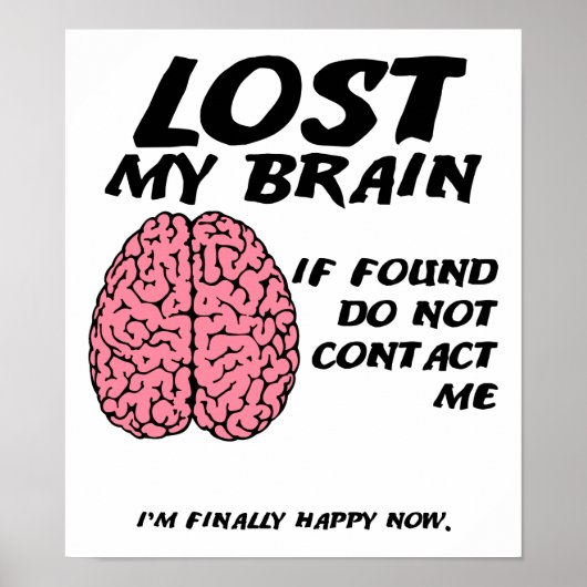 Vind geen Brain Funny Poster (Voorkant)