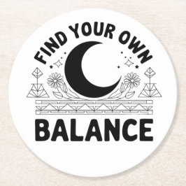 Vind je eigen balans ronde kartonnen onderzetter