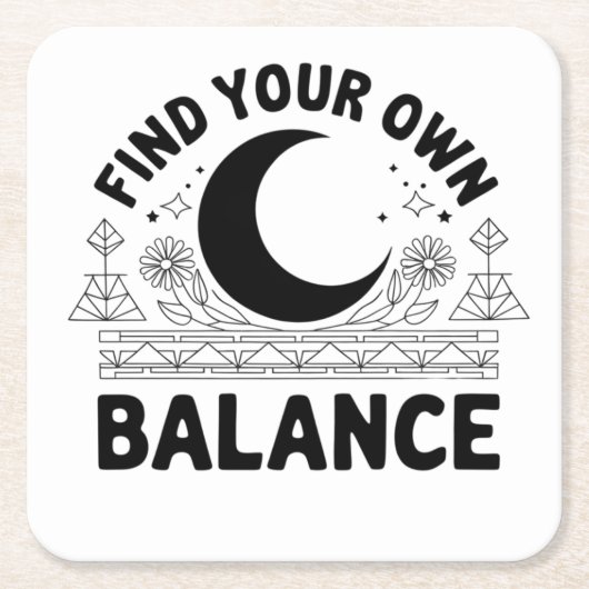 Vind je eigen balans vierkante kartonnen onderzetter (Voorkant)