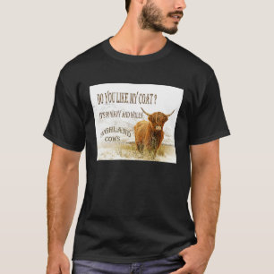 Vind Je Mijn Jas Hooglanders T-shirt