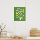 Vind Joy in het gewone Inspirerend Poster (Keuken)