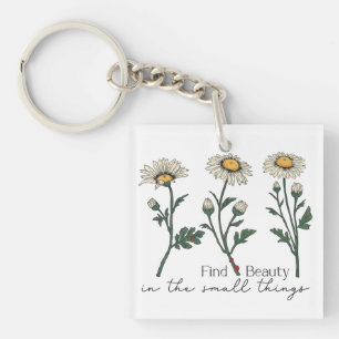 Vind schoonheid in kleine dingen Daisy Wildflower Sleutelhanger