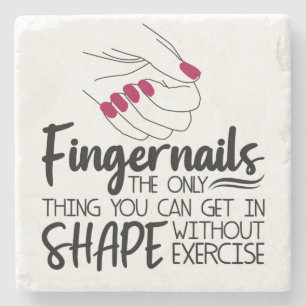 Vingernagels Citaat Nail Technicus Nail A Stenen Onderzetter