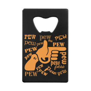 Vingerwten Pew Pew Pew #USAPatriotGraphics © Kredietkaart Flessenopener