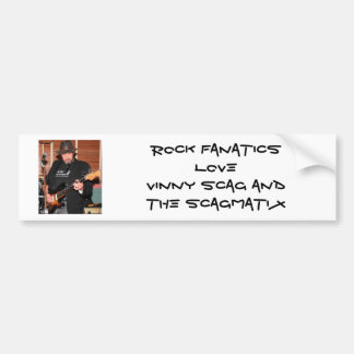 vinny, ROCK FANATICS LIVE VINNY SCAG EN SCA.. Bumpersticker
