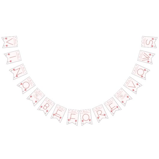 Vino Before Vows Bachelorette / Bruidsfeestje Vlaggetjes (Alle)