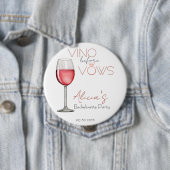 Vino Before Vows Bachelorette / Bruidsmeisjes 4in Ronde Button 4,0 Cm (In situ)