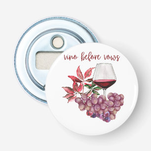 Vino Before Vows Bachelorette-ontwerp Wijn Button Flesopener