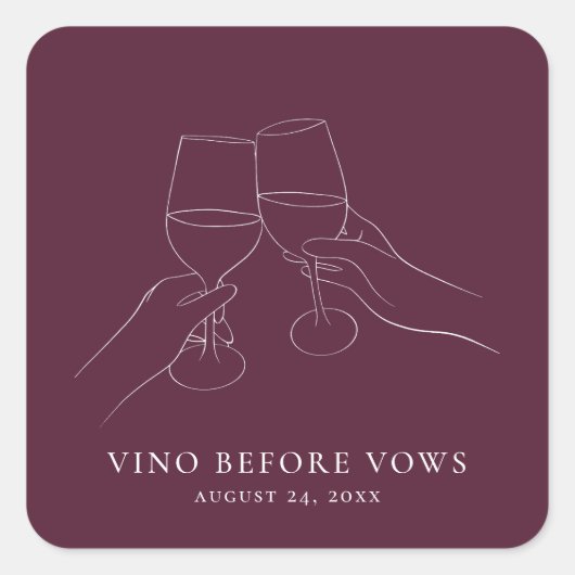 Vino Before Vows Chic Wijn Bruidsfeest Vierkante Sticker (Voorkant)