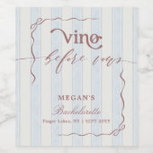 Vino before Vows Script Bachelorette Party Wijn Etiket (Enkel label)