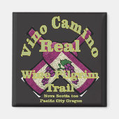 Vino Camino Real Pilgrimage Trail Magneet (Voorkant)