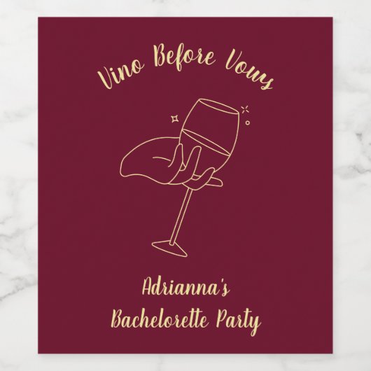 Vino voor geloften Bourgondische wijn Bachelorette Wijn Etiket (Enkel label)