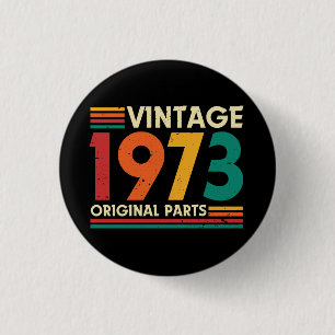 Vintage 1973 Limited Edition 51st Verjaardag Ronde Button 3,2 Cm