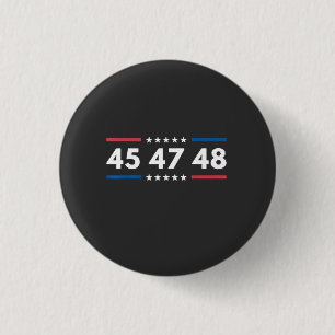 Vintage 45 47 48 Trump 2024 USA Flag President Ronde Button 3,2 Cm