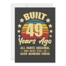 Vintage 49th Birthday Built 49 Years Ago Funny 