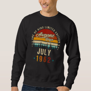 Vintage 60ste verjaardag Geweldige sinds juli 1962 Trui