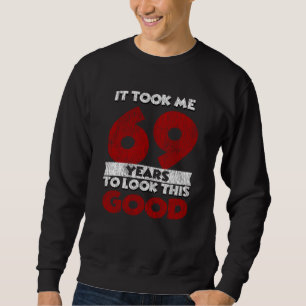 Vintage 69 Jaar Oud Funny 69e Verjaardagscadeau Trui