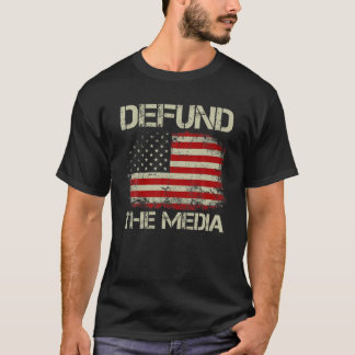 Vintage American Flag Defund The Media T-shirt