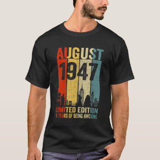 Vintage augustus 1947 75 Geboortedag 75: 1947 B T-shirt