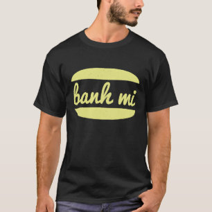 Vintage Banh Mi Vietnamese Pho Chef Humor Foodie T-shirt