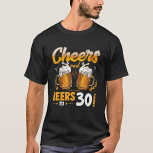 Vintage Cheers and Beers tot mijn 30e geboorte T-shirt