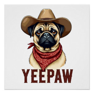 Vintage Cowboy Pug YeePaw Westerse Hondenillustrat Perfect Poster