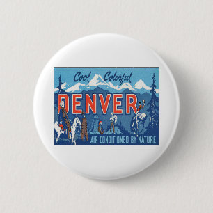Vintage Denver Colorado Ronde Button 5,7 Cm