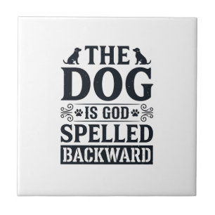 Vintage Dog Is God Spelled Backward Shirt Design_1 Tegeltje