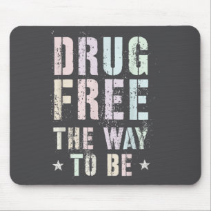 Vintage Drug De Manier Om Te Zijn Schoon Plezier N Muismat