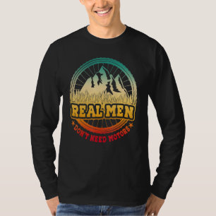 Vintage Echte Mannen Hebben Geen Motoren kleding H T-shirt