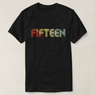 vintage fifteen 15th Birthday Gift T-shirt