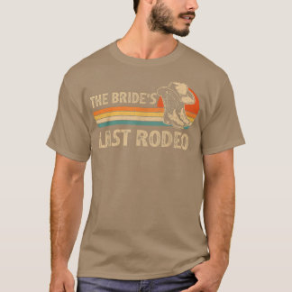 Vintage Funny Bride's laatste Rodeo Bridal Bachelo T-shirt