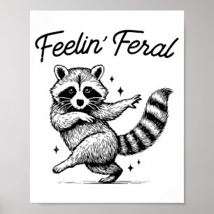 Vintage Gevoel Wilde Wasbeer Meme Grappige Afval B Poster