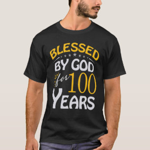Vintage gezegend door God voor 100 jaar oud Happy  T-shirt